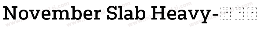 November Slab Heavy字体转换